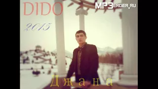 DIDO - Джана [NEW 2015] //Кавказская Музыка//