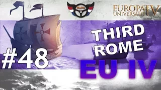 EU4 Third Rome - Russia into Roman Empire - ep48