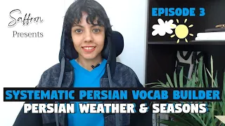 Persian Vocabulary | The Weather & Seasons | Learn Farsi