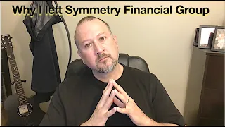 Symmetry Financial Group - I just left after a year
