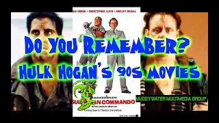 Hulk Hogans terrible 90s movies