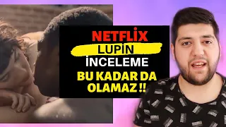 Netflix - Lupin Dizi İnceleme | BU KADAR SAÇMALIK OLAMAZ!