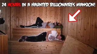 (GHOST) 24 HOURS IN HAUNTED ABANDONED BILLIONAIRES MANSION PART 2
