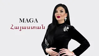 Maga - Hayastan // Մագա - Հայաստան