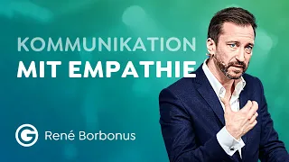 Dialog mit Empathie: Hör deinen Kindern besser zu! // René Borbonus