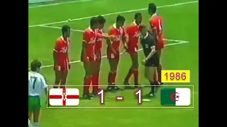 مباراة الجزائر - إرلندا الشمالية 1-1 مونديال الميكسيك 1986