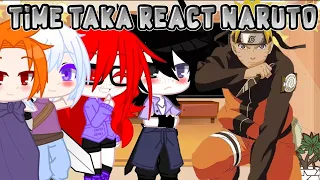 🍃•Time Taka reagindo ao Naruto{+NaruSasu/SasuNaru}•🍃//GC