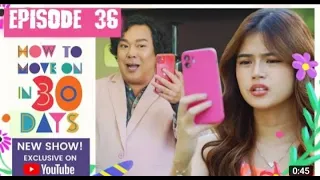 HOW TO MOVE ON IN 30DAYS FULL EPISODE