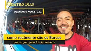 Tabatinga  até Manaus de Barco , como é encarar essa viagem.