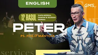 English | Peter - Ps. Philip Mantofa (Official GMS Church)
