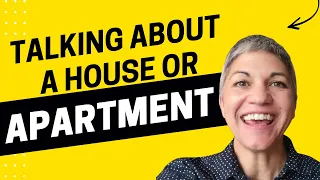 7+ Vocabulary for Talking about a House or Apartment