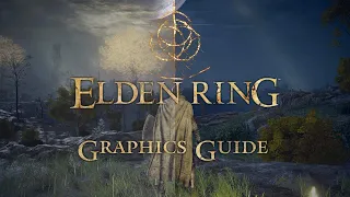 Best Elden Ring Graphics Settings For 2024