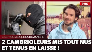 Arnaud Demanche : 2 cambrioleurs mis tout nus et tenus en laisse !