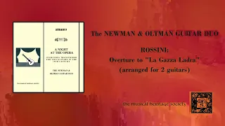 ROSSINI: La Gazza Ladra (arr for 2 guitars) - The Newman & Oltman Guitar Duo