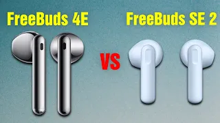 Huawei FreeBuds 4E vs Huawei FreeBuds SE 2 | Full Specs Compare Earbuds