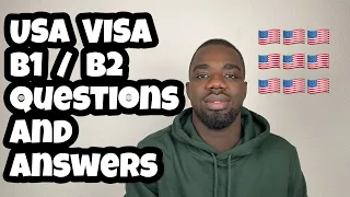 US B1/B2 Visa Interview Questions And Answers