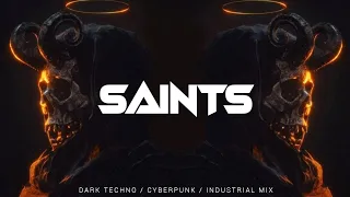 Cyberpunk / Darksynth / Midtempo Mix 'SAINTS' [Copyright Free]