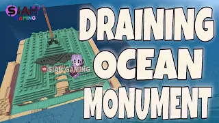 Draining Ocean Monument | Minecraft | Crafting and Building