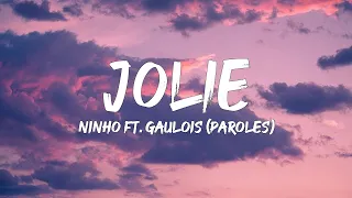 Ninho ft. Gaulois - Jolie (Paroles/ Lyrics) | Mix Aya Nakamura, Tayc, Alonzo