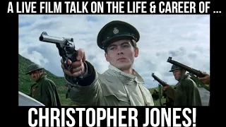 A LIVE Film Talk On Actor Christopher Jones!