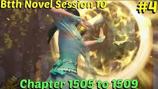 Battle through the heavens session 10 episode 4 | btth novel chapter 1505  to 1509 hindi explanation