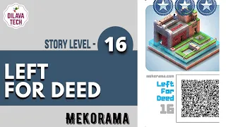 Mekorama - Story Level 16, LEFT FOR DEAD, Full Walkthrough, Gameplay, Dilava Tech