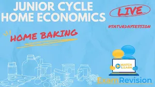 Junior Cycle Home-Economics - Home Baking