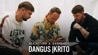 BrainStorm & 8 Kambarys - Dangus įkrito