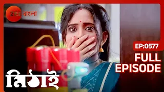 Mithai - Popular Romantic Bangla Serial Full Ep 577| Soumitrisha Kundu, Adrit Roy | Zee Bangla