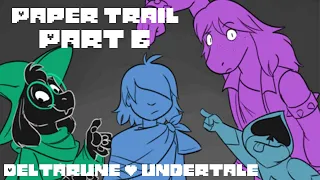 Paper Trail Part 6 【 Deltarune - Undertale Comic Dub 】