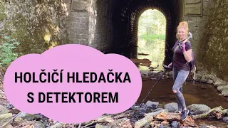 Holčičí hledačka s detektorem kovů | Detector Lady a Věrka v Sudetech