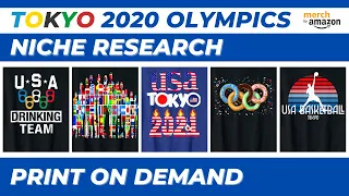 Tokyo 2020 Olympics Trending Sport Niches for Merch by Amazon | Print on Demand Niche Research