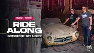 MERCEDES BENZ 190SL 'BARN FIND' | Sitting For 5 Decades |  Ride Along Season 2 : Episode 2