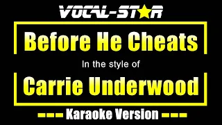 Before He Cheats - Carrie Underwood | Karaoke Song With Lyrics