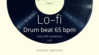 Lo-fi Drum beat - 65 BPM