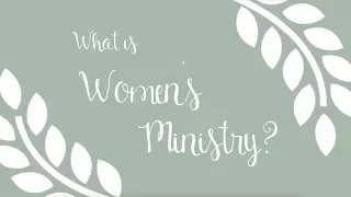 What is Women's Ministry? | LifeWay Women