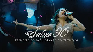 Salmo 90 | DVD Príncipe da Paz | Diante do Trono