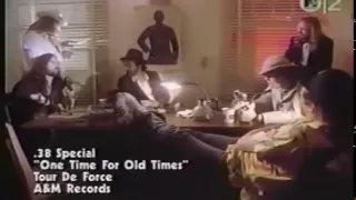 .38 Special - One Time for the Old Times (1984) - Music Video