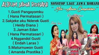 Nonstop Lagu Jawa Rohani 2024 | Mini Album Compilation