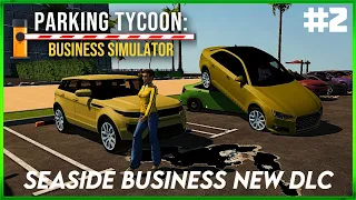 Parking Tycoon: Business Simulator -  NEW SEASIDE BUSINESS DLC - Small Improvements Episode#2