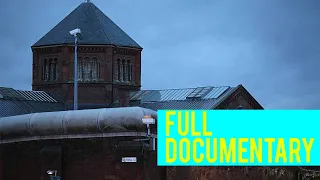 BRITAIN'S MOST DANGEROUS PRISONS FULL DOCUMENTARY