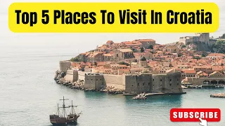 Discover Croatia: Top 5 Must-Visit Destinations | Travel Guide 2023 🌍 #CroatiaTravel #explorecroatia