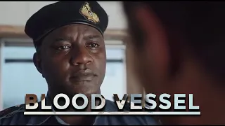 Blood Vessel (2023) Nollywood Netflix Movie  FULL movie