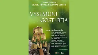 2024-03-23 Koncerts Līvānos "VYSI MUNI GOSTI BEJA"