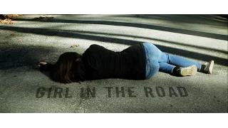 Girl in the Road (Live Action Thriller Short Film)