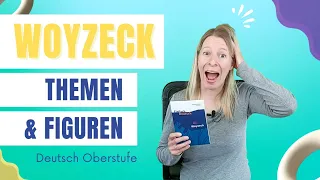 Woyzeck (Drama) - Figuren und Themen - Deutsch Oberstufe Abitur