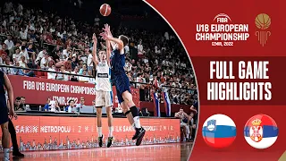 Slovenia - Serbia | Basketball Highlights - 3rd Place Game | #FIBAU18Europe Men