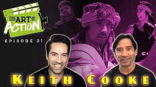 The Art of Action - Keith Cooke - Episode 31