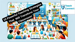 10 Powerful Teaching Strategies That  Will Transform Your Classroom! #cbse #digitalclassrooms
