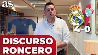 DISCURSO de RONCERO: GÜLER y MODRIC | REAL MADRID 4 - CELTA 0